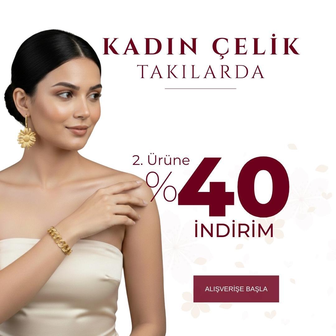 Çelik Takılarda %40 İndirim